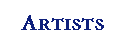 Artists