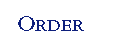 Order